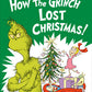 HOW THE GRINCH LOST CHRISTMAS!