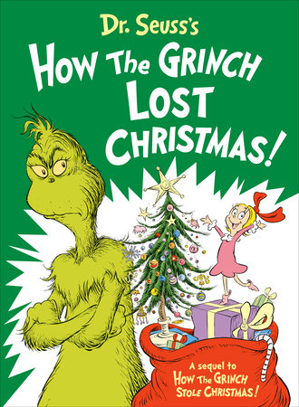 HOW THE GRINCH LOST CHRISTMAS!