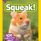 SQUEAK!