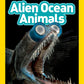 NGR ALIEN OCEAN ANIMALS