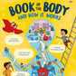 USBORNE BOOK OF THE BODY AND