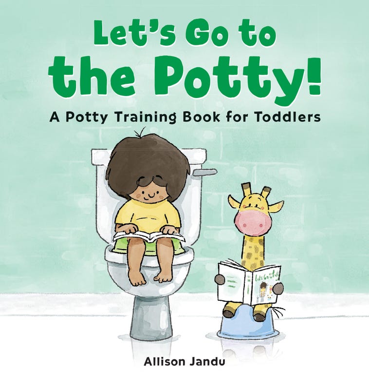 LET'S GO TO THE POTTY!