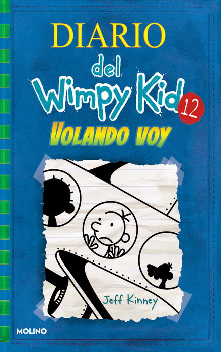 DIARIO DEL WIMPY KID - VOLANDO VOY - 12