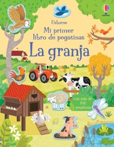 MI PRIMER LIBRO DE PEGATINAS LA GRANJA