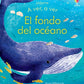 A VER, A VER EL FONDO DEL OCÉANO