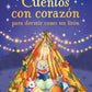 CUENTOS CON CORAZÓN PARA DORMIR COMO UN LIRÓN