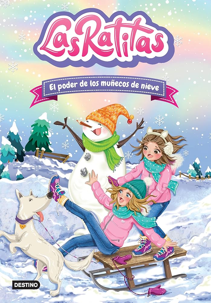 LAS RATITAS - EL PODER DE LOS MUÑECOS DE NIEVE 6