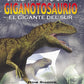 GIGANTOSAURIO EL GIGANTE DEL SUR