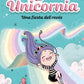 UNICORNIA - UNA FIESTA DEL REVÉS