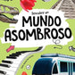 DESCUBRE UN MUNDO ASOMBROSO