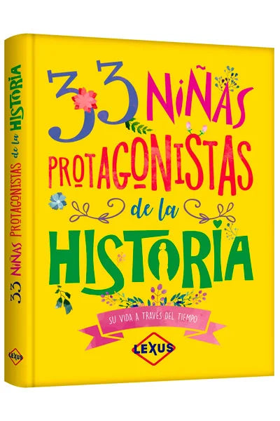 33 NIÑAS PROTAGONISTAS DE LA HISTORIA