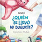 RECREO - ¿QUIÉN SE LLEVÓ MI JUGUETE?