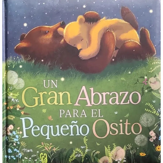 UN GRAN ABRAZO PARA EL PEQUEÑO OSITO