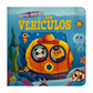MUEVO Y DESCUBRO - LOS VEHÍCULOS