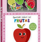APRENDO SOBRE LAS FRUTAS