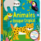 ANIMALES DEL BOSQUE TROPICAL