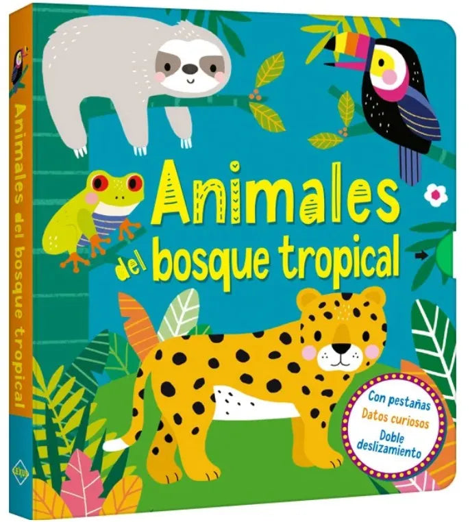 ANIMALES DEL BOSQUE TROPICAL
