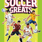 INSPIRING STORIES OF SOCCER GREATS