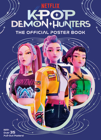 K-POP DEMON HUNTERS THE OFFICIAL POSTER BOOK