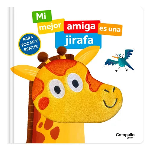 MI MEJOR AMIGA ES UNA JIRAFA