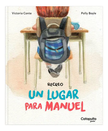 RECREO - UN LUGAR PARA MANUEL