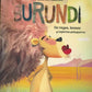 BURUNDI - DE REYES, LEONES Y EXPERTOS PELUQUEROS
