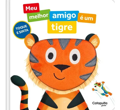MI MEJOR AMIGO ES UN TIGRE