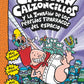 EL CAPITÁN CALZONCILLOS Y LOS PÉRFIDOS TIPARRACOS DEL ESPACIO - COLOR