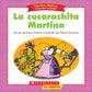 CUENTOS CLÁSICOS PEQUEÑOS LECTORES LA CUCARACHITA MARTINA