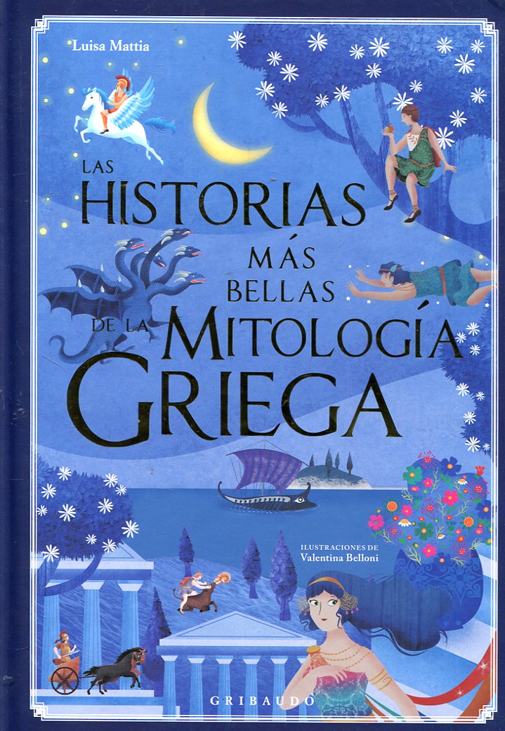 LAS HISTORIAS MAS BELLAS DE LA MITOLOGIA GRIEGA