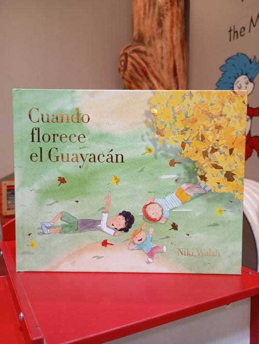 CUANDO FLORECE EL GUAYACÁN