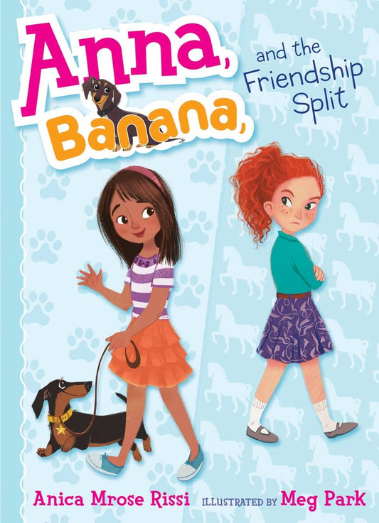 ANNA BANANA -  THE FRIENDSHIP SPLIT -  1