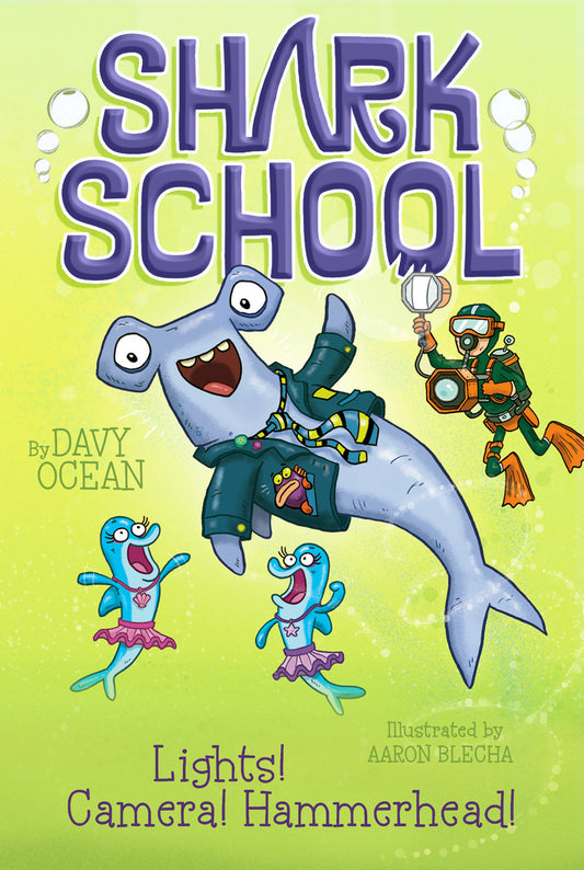SHARK SCHOOL - LIGHTS! CAMERA! HAMMERHEAD! - 2
