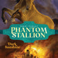 PHANTOM STALLION - DARK SUNSHINE - 3