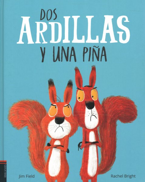 DOS ARDILLAS Y UNA PINA