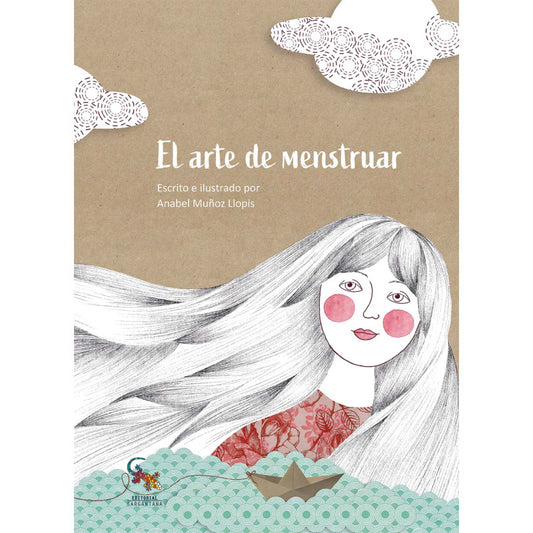 EL ARTE DE MENSTRUAR