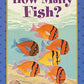 HOW MANY FISH PB