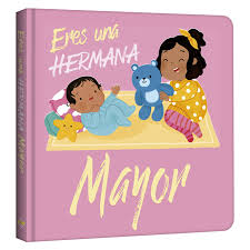 ERES UNA HERMANA MAYOR