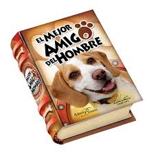 EL MEJOR AMIGO DEL HOMBRE - MINI LIBRO