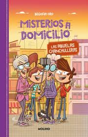 LAS ABUELAS CHANCHULLERAS - MISTERIOS A DOMICILIO