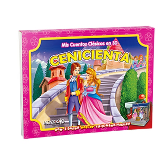 MIS CUENTOS CLÁSICOS EN 3D - CENICIENTA