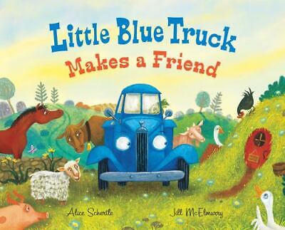 LITTLE BLUE TRUCK MAKES FRIEND