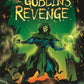 THE GOBLINS REVENGE