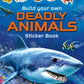 BUILD YOUR OWN DEADLY ANIMALS