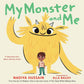 MY MONSTER AND ME