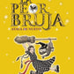 La peor bruja ataca de nuevo