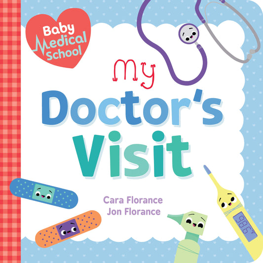 BABY MEDICAL SCHOOL MY DOCTORS VISIT