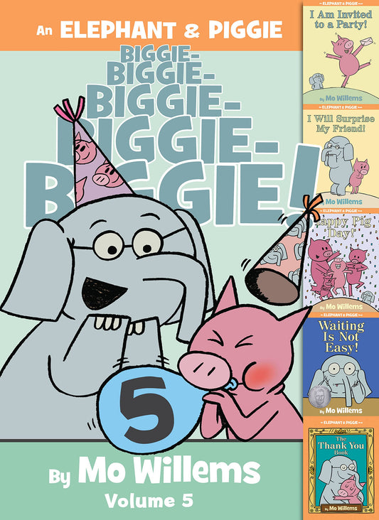 AN ELEPHANT & PIGGIE BIGGIE VOLUME 5