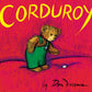 CORDUROY BOARD BOOK