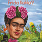 QUIEN FUE FRIDA KAHLO